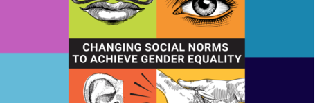 UNFPA How Changing Social Norms is Crucial in Achieving Gender Equality