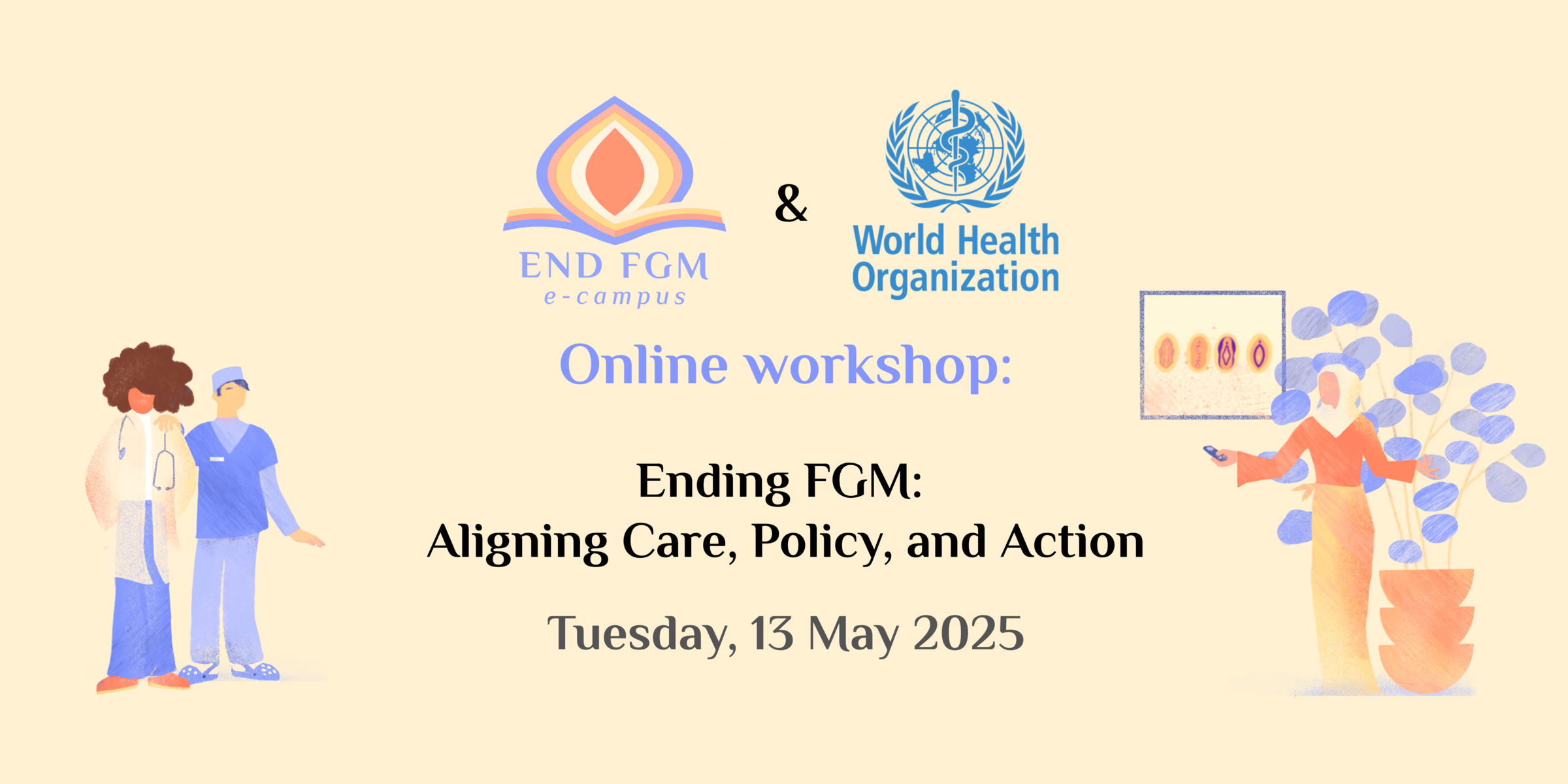Join End FGM EU and WHO on May 13 for on online workshop on how to end ...